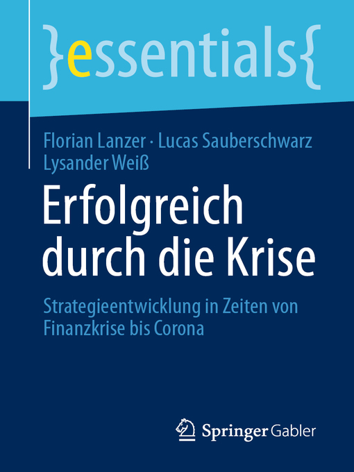 Title details for Erfolgreich durch die Krise by Florian Lanzer - Available